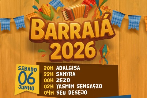 Barraiá 2026 movimenta a Praça Ana do Forró neste final de semana com grandes atrações